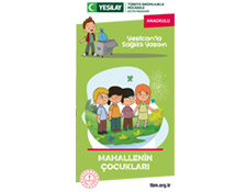 Beyaz dikdörtgen arka fonun ortasında yeşil renkli anaokulu broşür var. Broşürün kapağında çöpünü çöp kutusuna atan Yeşilcan ve el ele tutuşan 4 çocuk yer alıyor. Broşürün üstünde beyaz renkte "Yeşilcan'la sağlıklı yaşam, Mahallenin çocukları" yazıyor.