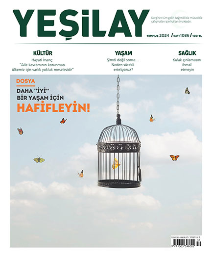 Daha "İyi" Bir Yaşam İçin Hafifleyin