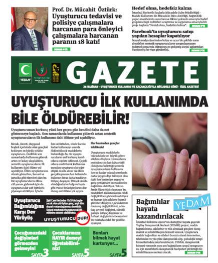 26 Haziran Dünya Uyuşturucu ile Mücadele Günü Özel Gazetesi