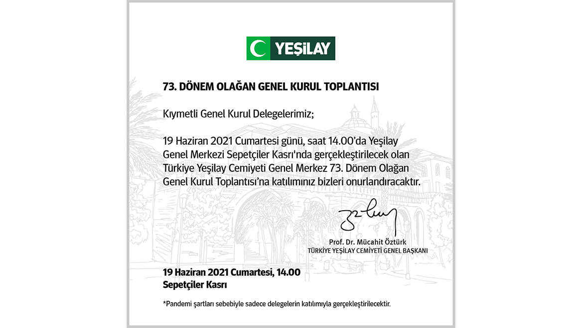 Türkiye Yeşilay Cemiyeti Genel Merkezi Olağan Genel Kurul Toplantısı