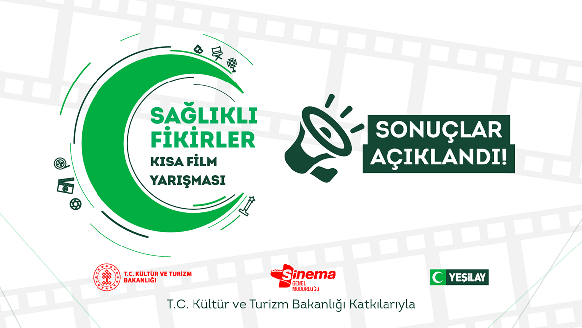 Yeşilay’ın Sağlıklı Fikirler Kısa Film Yarışması Sonuçları Açıklandı