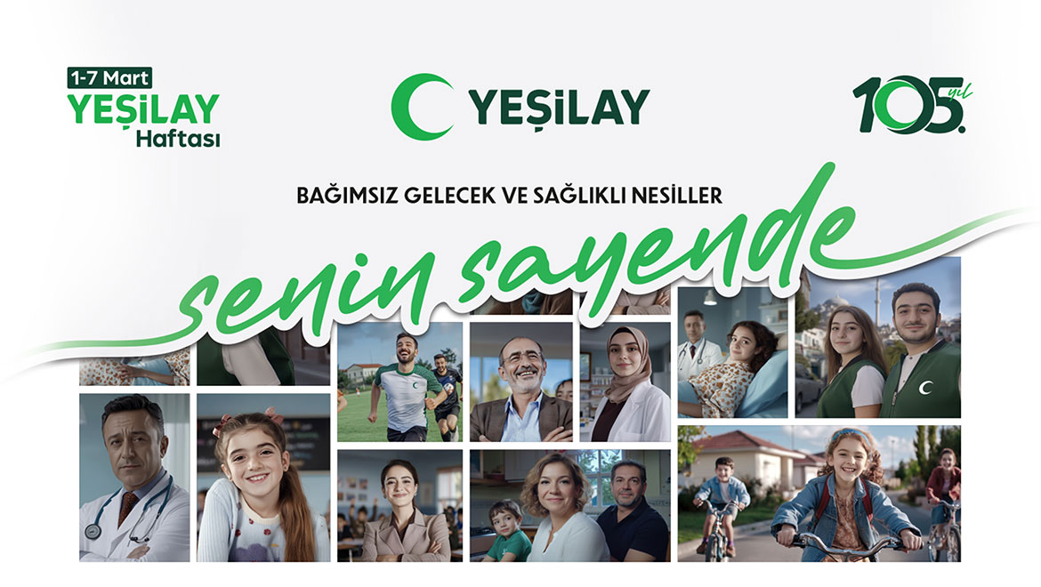 Yeşilay Haftası, "Hepimiz İçin Bağımsız Gelecek"  Mesajıyla Kutlanıyor