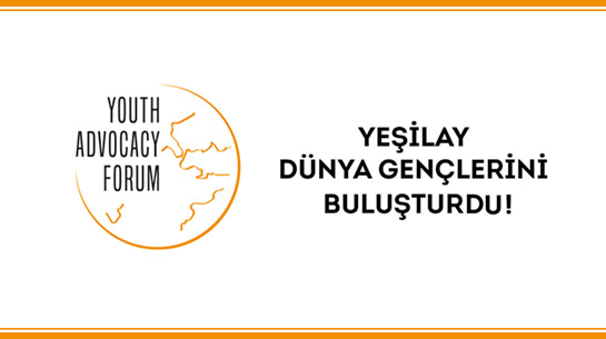 Yeşilay, Dünya Gençlerini Genç Savunuculuk Forumu’nda Buluşturdu