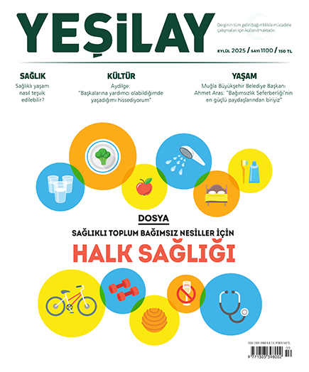 Sağlıklı Toplum Bağımsız Nesiller İçin Halk Sağlığı