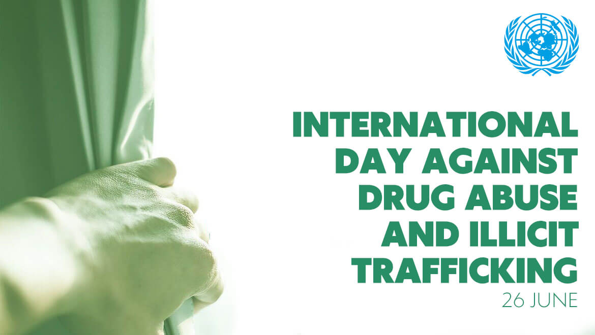 World Drug Day - 26 June