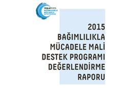 Bağımlılıkla Mücadele Mali Destek Programı Değerlendirme Raporu 2015