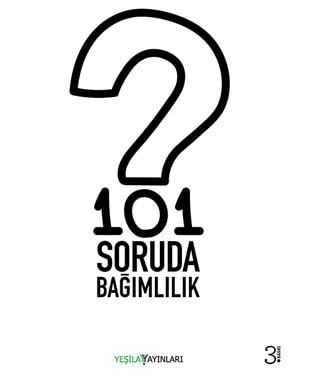 101 Soruda Bağımlılık