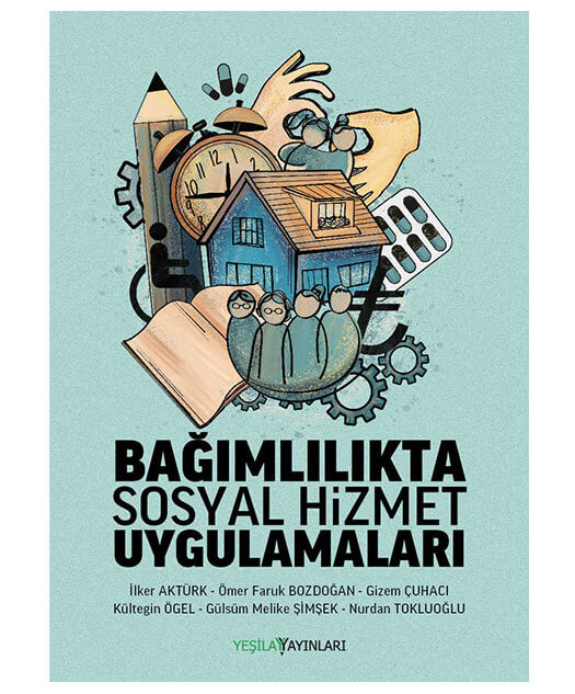 Bağımlılıkta Sosyal Hizmet Uygulamaları