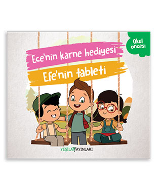 Ece'nin Karne Hediyesi ve Efe'nin Tableti