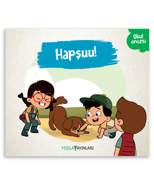 Hapşuu!